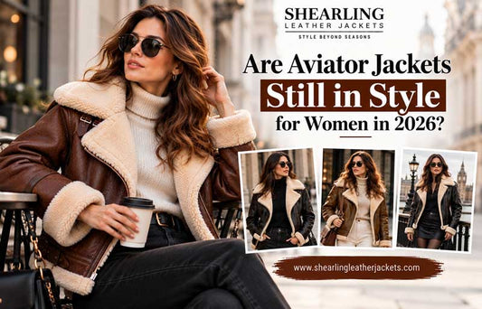Shearling Style Aviator Jackets in 2026